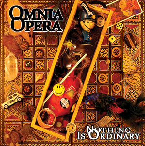 Nothing is Ordinary by Omnia Opera